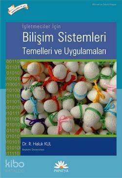 İşletmeler İçin Bilişim Sistemleri Temelleri ve Uygulamaları - Kitapik