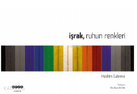 İşruk Ruhun Renkleri - Kitapiks.com