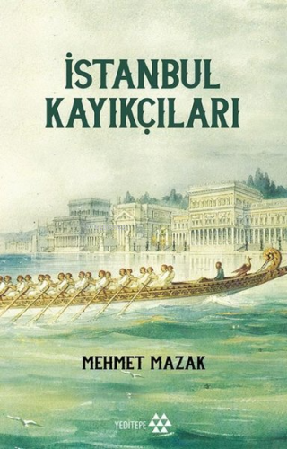 İstanbul Kayıkçıları - Kitapiks.com
