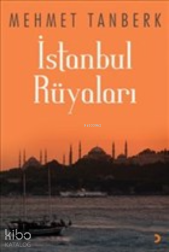 İstanbul Rüyaları - Kitapiks.com