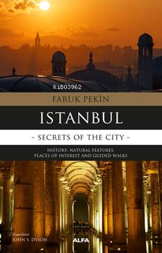İstanbul;Secret Of The City - Kitapiks.com