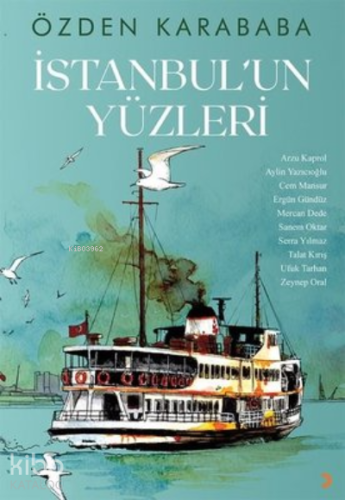 İstanbul’un Yüzleri - Kitapiks.com