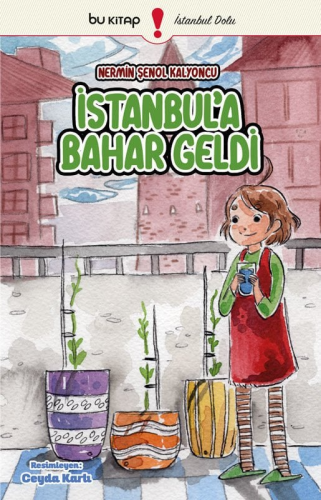 İstanbul'a Bahar Geldi - Kitapiks.com