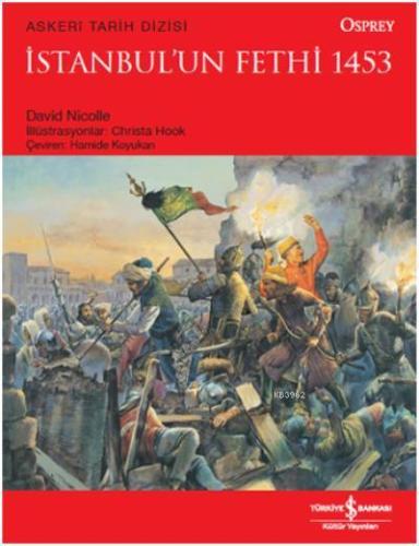 İstanbul'un Fethi 1453 - Kitapiks.com