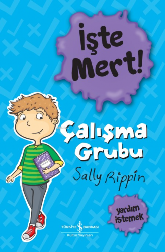 İşte Mert! ;Çalışma Grubu - Kitapiks.com