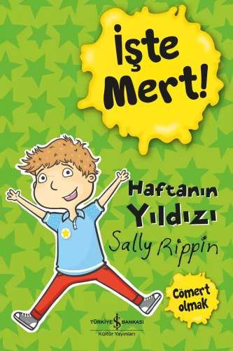 İşte Mert! Haftanın Yıldızı - Cömert Olmak - Kitapiks.com