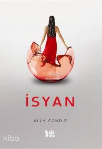 İsyan; "Eşleşme" Serisi 3. Kitap - Kitapiks.com