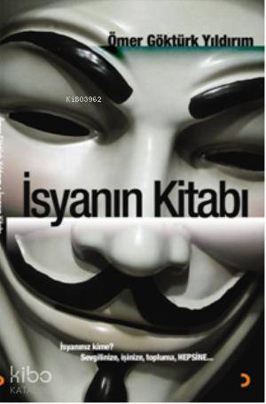 İsyanın Kitabı - Kitapiks.com