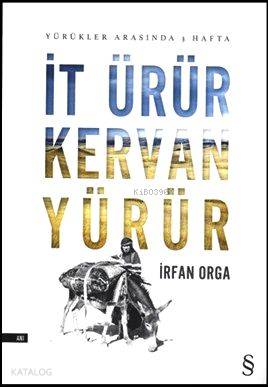 İt Ürür Kervan Yürür - Kitapiks.com