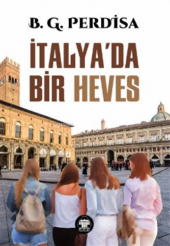 İtalya’da Bir Heves - Kitapiks.com