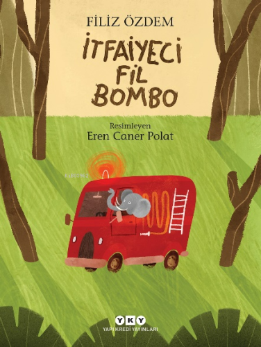 İtfaiyeci Fil Bombo - Kitapiks.com