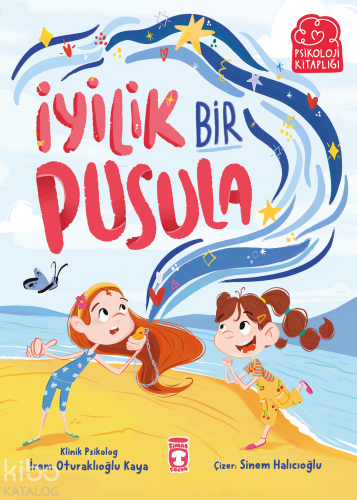 İyilik Bir Pusula - Kitapiks.com