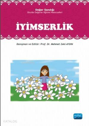 İyimserlik; Değer Sandığı - Okulda Değerler Eğitimi Materyalleri - Kit