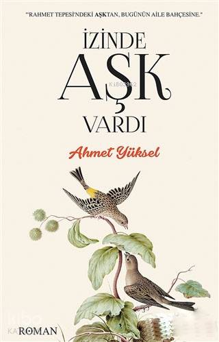 İzinde Aşk Vardı - Kitapiks.com