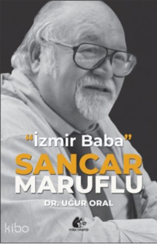 “İzmirbaba” Sancar Maruflu - Kitapiks.com