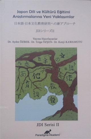 Japon Dili ve Kültürü Eğitimi - Kitapiks.com