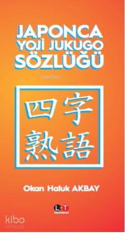 Japonca Yoji Jukugo Sözlüğü - Kitapiks.com