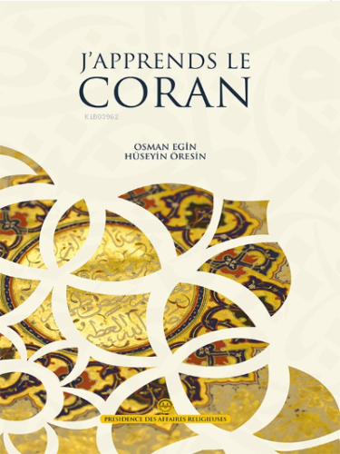 J'apprends le Coran - Kuran Öğreniyorum Elif Ba Fransızca - Kitapiks.c