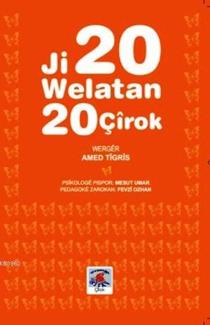 Ji 20 Welatan 20 Çirok - Kitapiks.com