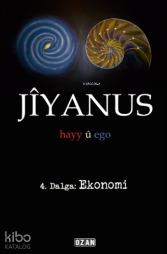 Jiyanus 4. Dalga: Ekonomi - Kitapiks.com