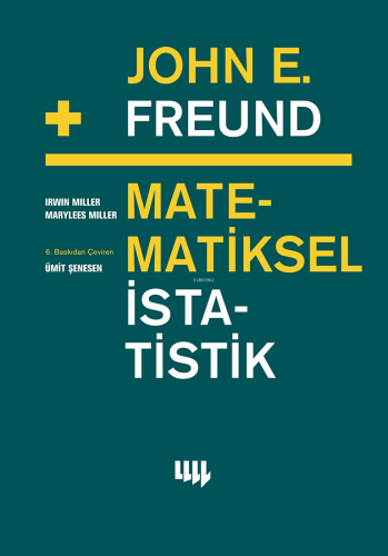 John E. Freund'dan Matematiksel İstatistik - Kitapiks.com