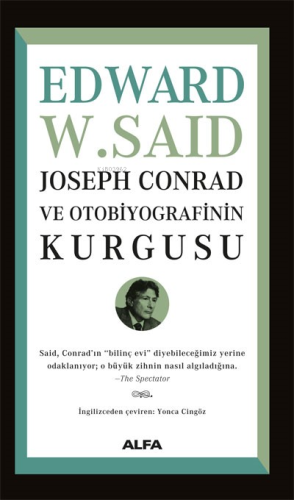 Joseph Conrad ve Otobiyografisinin Kurgusu - Kitapiks.com