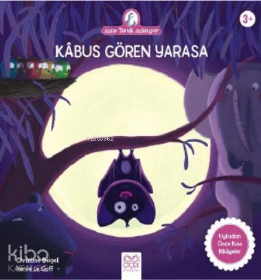 Kâbus Gören Yarasa - Kitapiks.com
