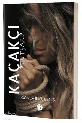Kaçakçı Tutsak - Kitapiks.com