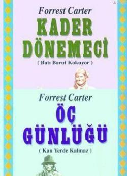 Kader Dönemeci - Öç Günlüğü - Kitapiks.com
