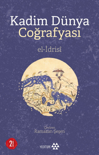 Kadim Dünya Coğrafyası - Kitapiks.com