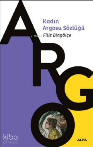 Kadın Argosu Sözlüğü - Kitapiks.com