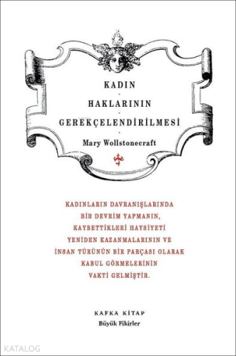 Kadın Haklarının Gerekçelendirilmesi - Kitapiks.com