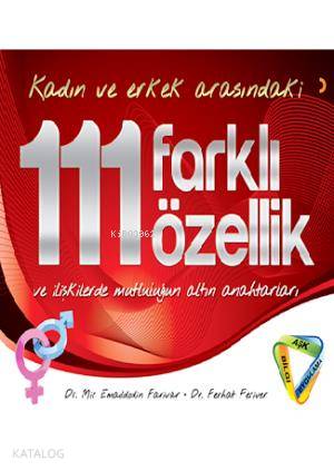 Kadın ve Erkek Arasındaki 111 Farklı Özellik; İlişkilerde Mutluluğun A