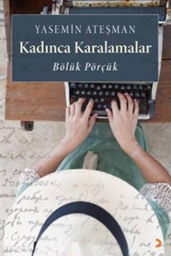 Kadınca Karalamalar - Kitapiks.com