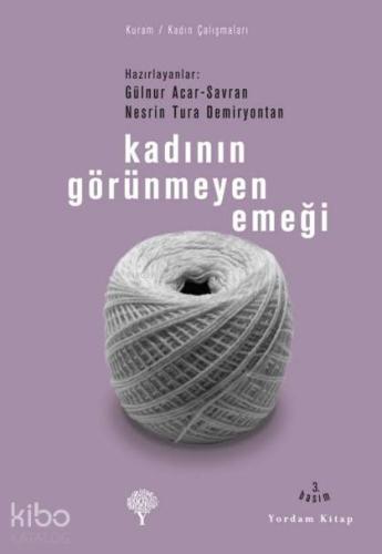 Kadının Görünmeyen Emeği - Kitapiks.com