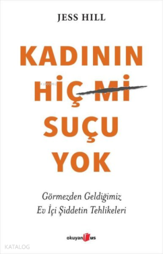 Kadının Hiç Suçu Yok - Kitapiks.com