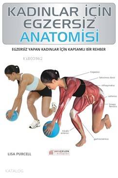 Kadınlar İçin Egzersiz Anatomisi - Kitapiks.com