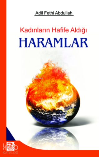 Kadınların Hafife Aldığı Haramlar - Kitapiks.com
