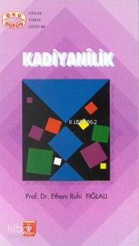Kadiyanilik - Kitapiks.com