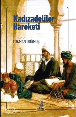 Kadızadeliler Hareketi - Kitapiks.com