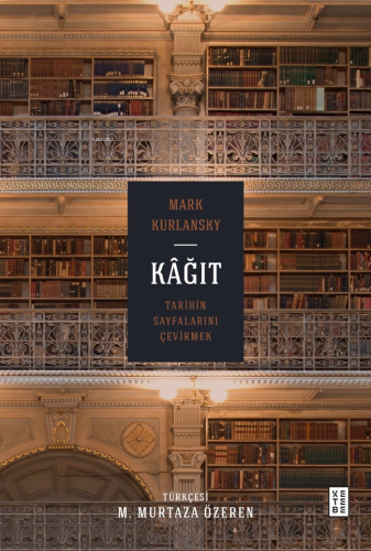 Kâğıt (Ciltli);Tarihin Sayfalarını Çevirmek - Kitapiks.com