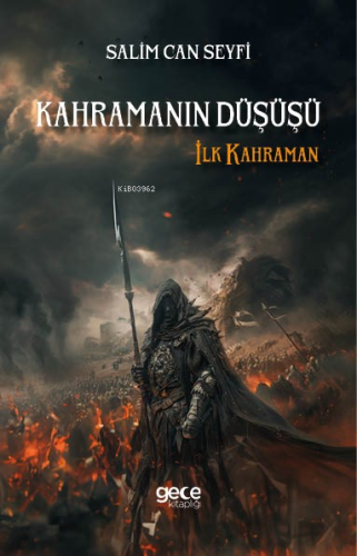 Kahramanın Düşüşü;İlk Kahraman - Kitapiks.com