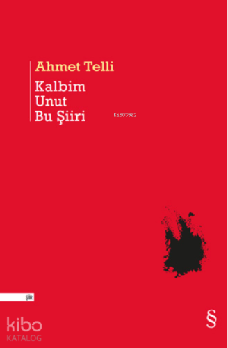 Kalbim Unut Bu Şiiri - Kitapiks.com