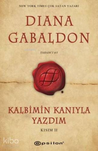 Kalbimin Kanıyla Yazdım; Kısım 2 - Kitapiks.com