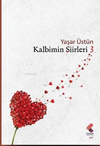 Kalbimin Şiirleri - 3 - Kitapiks.com