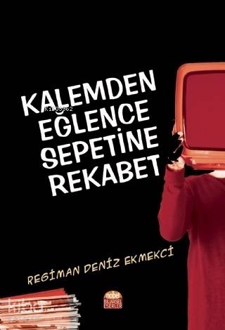 Kalemden Eğlence Sepetine Rekabet - Kitapiks.com