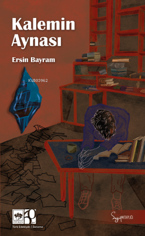 Kalemin Aynası - Kitapiks.com