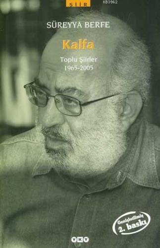 Kalfa; Toplu Şiirler 1965-2005 - Kitapiks.com