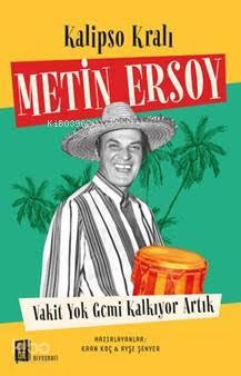 Kalipso Kralı Metin Ersoy - Kitapiks.com