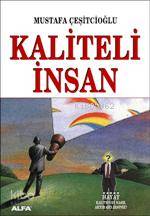 Kaliteli İnsan - Kitapiks.com